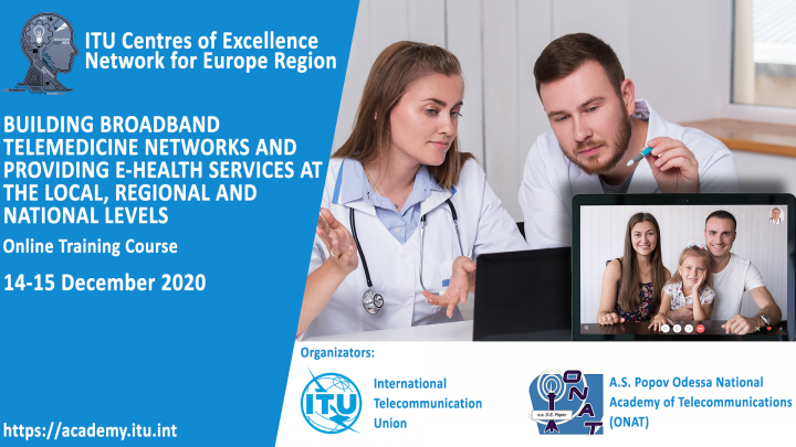Online training  course on “Building broadband telemedicine networks and providing e-Health services at the local, regional and national levels”